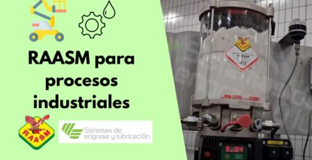 Mantenimiento eficaz con engrase Raasm
